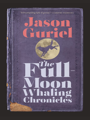 cover image of The Full-Moon Whaling Chronicles
